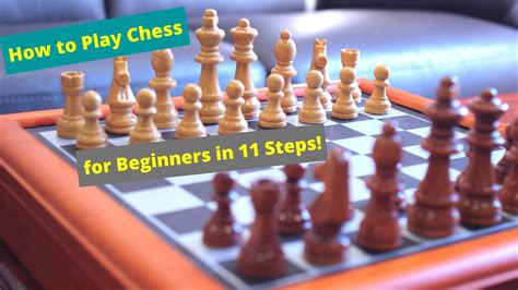 play chess  beginners   simple steps