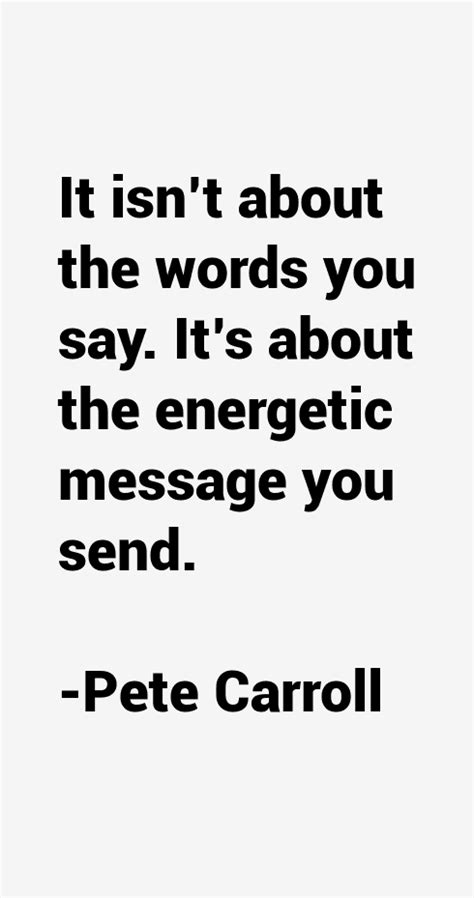 pete carroll quotes sayings