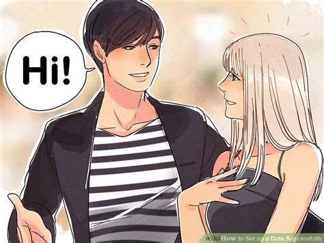3 ways to set up a date successfully wikihow