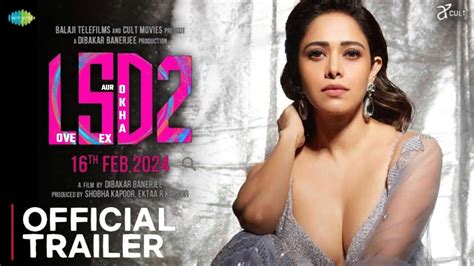 Lsd2 Love Sex Aur Dhokha 2 Official Trailer Teaser Rajkumar Rao