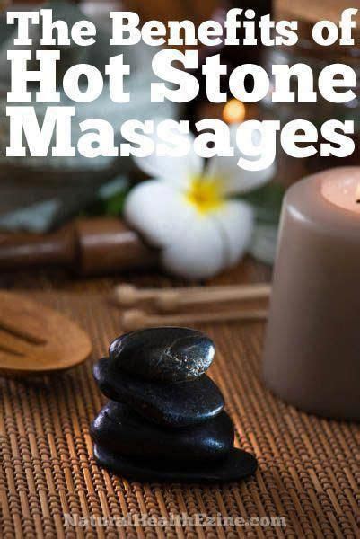 check out these awesome benefits of hot stone massages