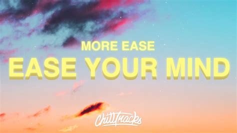 ease ease  mind lyrics chords chordify