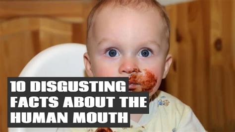 10 disgusting facts about the human mouth