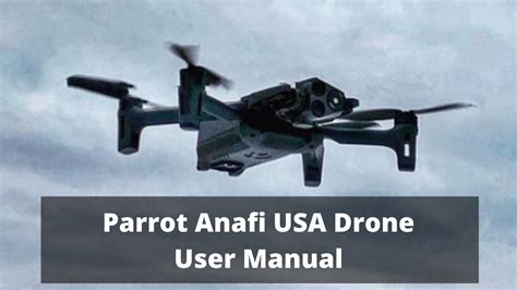 parrot anafi usa drone user manual drones pro
