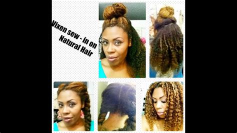 vixen sew in on natural hair youtube