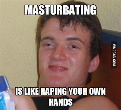 Masturbating Is Like 9gag