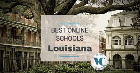 top 10 best online colleges in louisiana value colleges