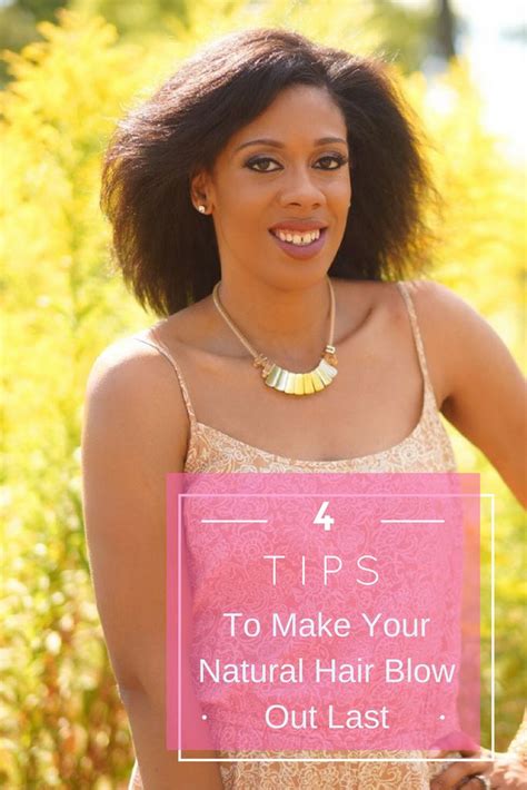 how to make your natural hair blow out last happily ever natural