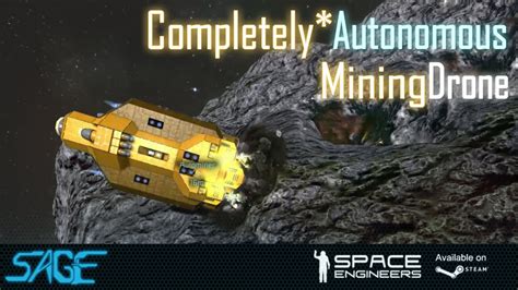 opportunita evidente creare space engineers automated mining drone compagno  classe