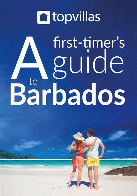Visiting Barbados A Guide For Your First Trip To Barbados Barbados
