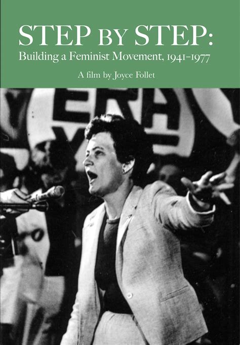 Step By Step Building A Feminist Movement 1941 1977