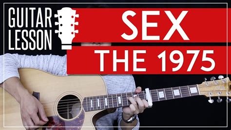 sex guitar tutorial the 1975 acoustic guitar lesson 🎸 easy chords
