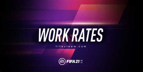 work rates guide  fifa  ultimate team