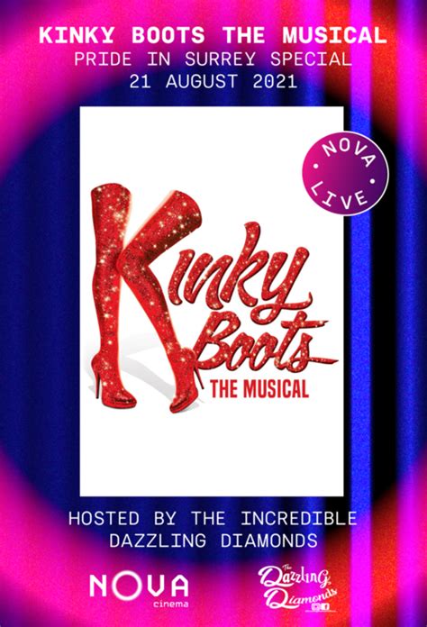 kinky boots the musical pride in surrey special at nova cinema