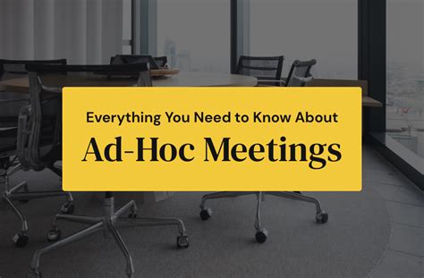 ad hoc meeting