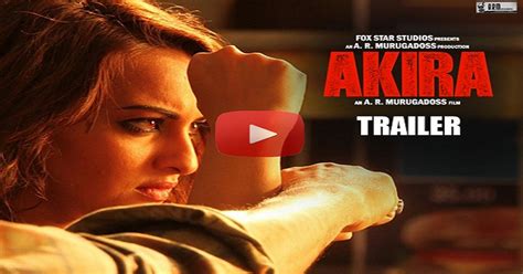 ‘akira trailer out sonakshi sinha s action aavatar will stun you