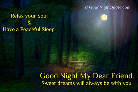 Good Night My Dear Friend Sweet Dreams Will Always Be