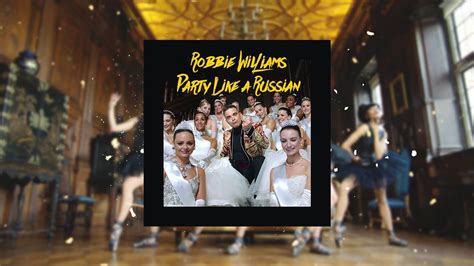robbie williams party like a russian nick mantis remix