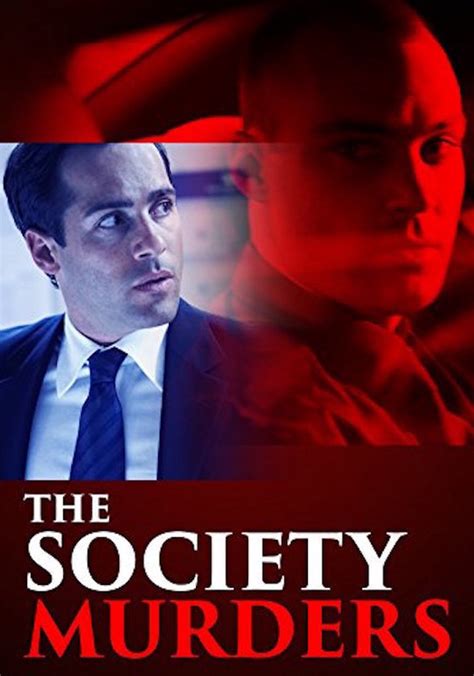 the society murders streaming where to watch online