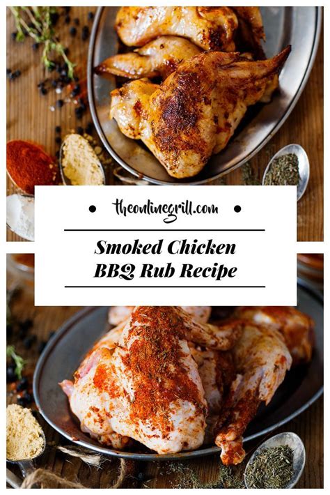 Smoked Chicken Bbq Rub Recipe Food Recipes Bbq