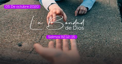 La Bondad De Dios Misión Paz