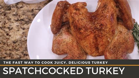 Spatchcock Turkey Recipe Youtube