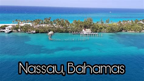nassau bahamas drone footage youtube