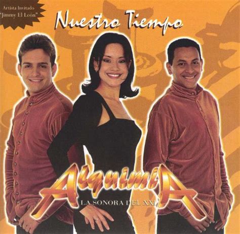 Alquimia La Sonora Del Xxi – Nuestro Tiempo 1999 Cd Discogs