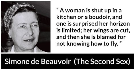 “a Woman Is Shut Up In A Kitchen Or A Boudoir And One Is Surprised Her
