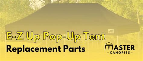 pop  tent replacement parts master canopies