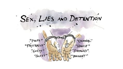 Sex Lies And Detention Culture