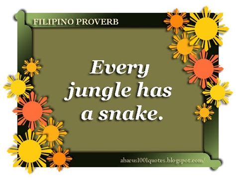 filipino proverbs  wise sayings abacusquotes wise quotes