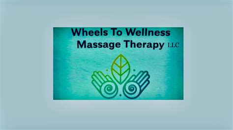 wheels  wellness massage therapy llc massage warminster