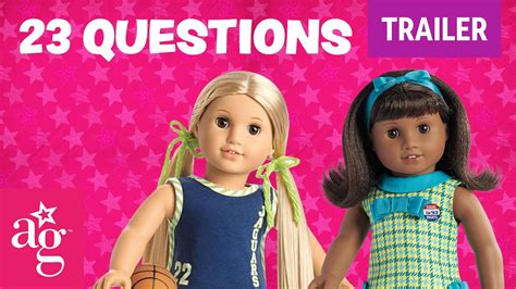 new series trailer 23 questions with american girl americangirl