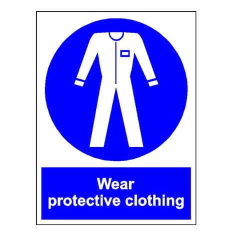 safety signage wear protective clothing sign