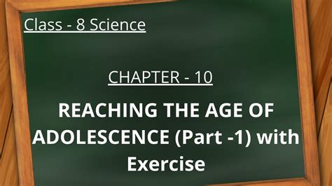 Ncert Class 8 Science Chapter 10 Reaching The Age Of Adolescence