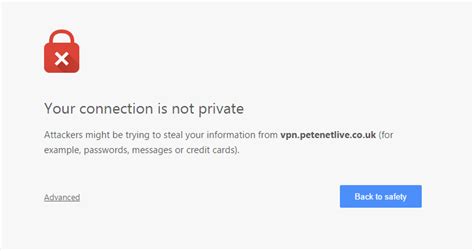 google chrome browser  connection   private petenetlive