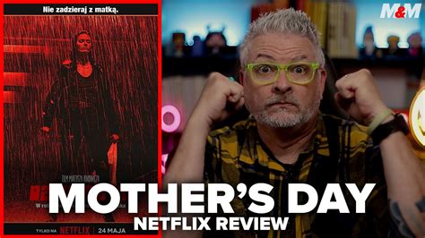 Mothers Day 2023 Netflix Movie Review Dzien Matki Youtube
