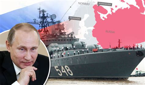 Russia S Operation Fist On Britain Putin S Ships Head To