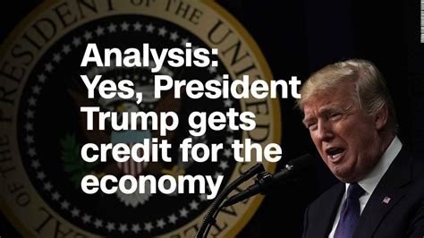 Analysis Yes President Trump Gets Credit For The Economy Video