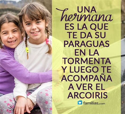 14 best frases de hermanas images on pinterest spanish quotes big sisters and sisters