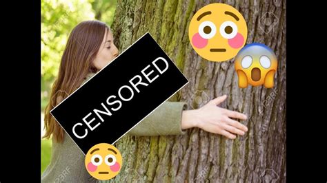 Girl Getting Sexy With Tree Uncensored Youtube