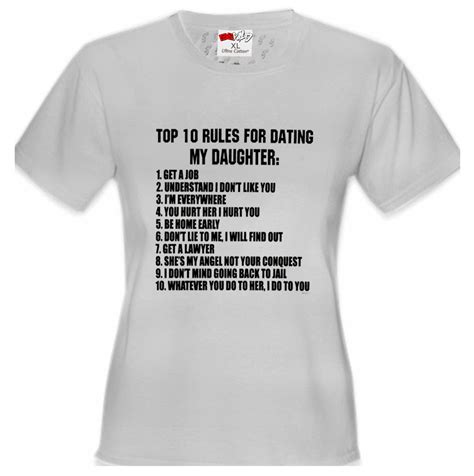 Top 10 Rules For Dating My Daughter Girl S T Shirt Bewild