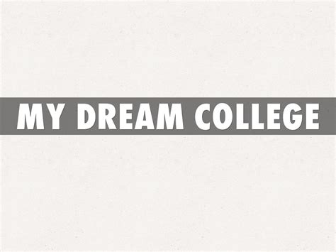 My Dream College By Lauren Gillitzer