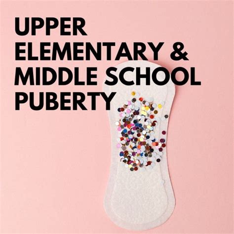 puberty lesson plan for upper elementary middle school responsible