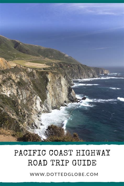 Pacific Coast Highway Is One Of The Most Scenic Drives In The World