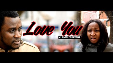 love  xl entertainment youtube