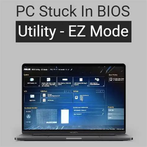 pc stuck  bios utility ez mode guide  fix