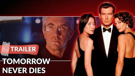 007 Tomorrow Never Dies 1997 Trailer Hd James Bond Pierce Brosnan