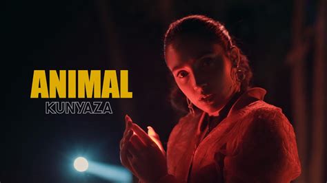 kunyaza animal video oficial youtube